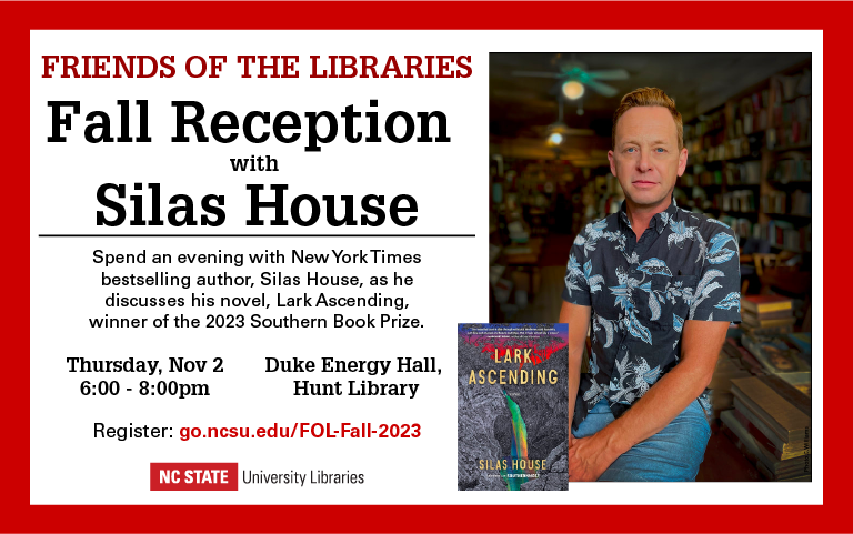 Silas House talks books at the Friends of the Libraries' Fall Reception,  Nov. 2 | NC State University Libraries