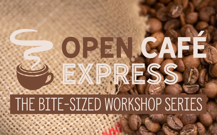 Image of coffee beans in a sack with the text Open Cafe Express Bit Sized Workshop Series overlaid on it