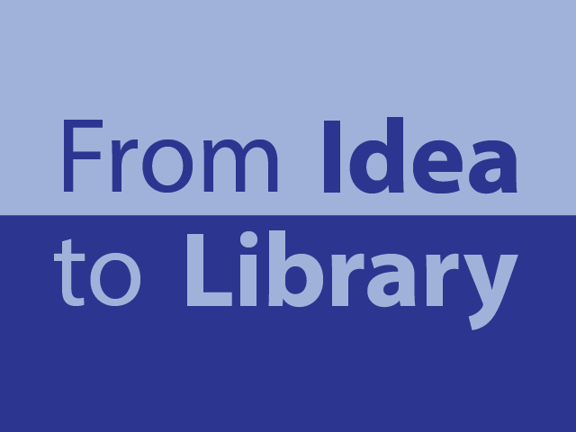 From idea to library