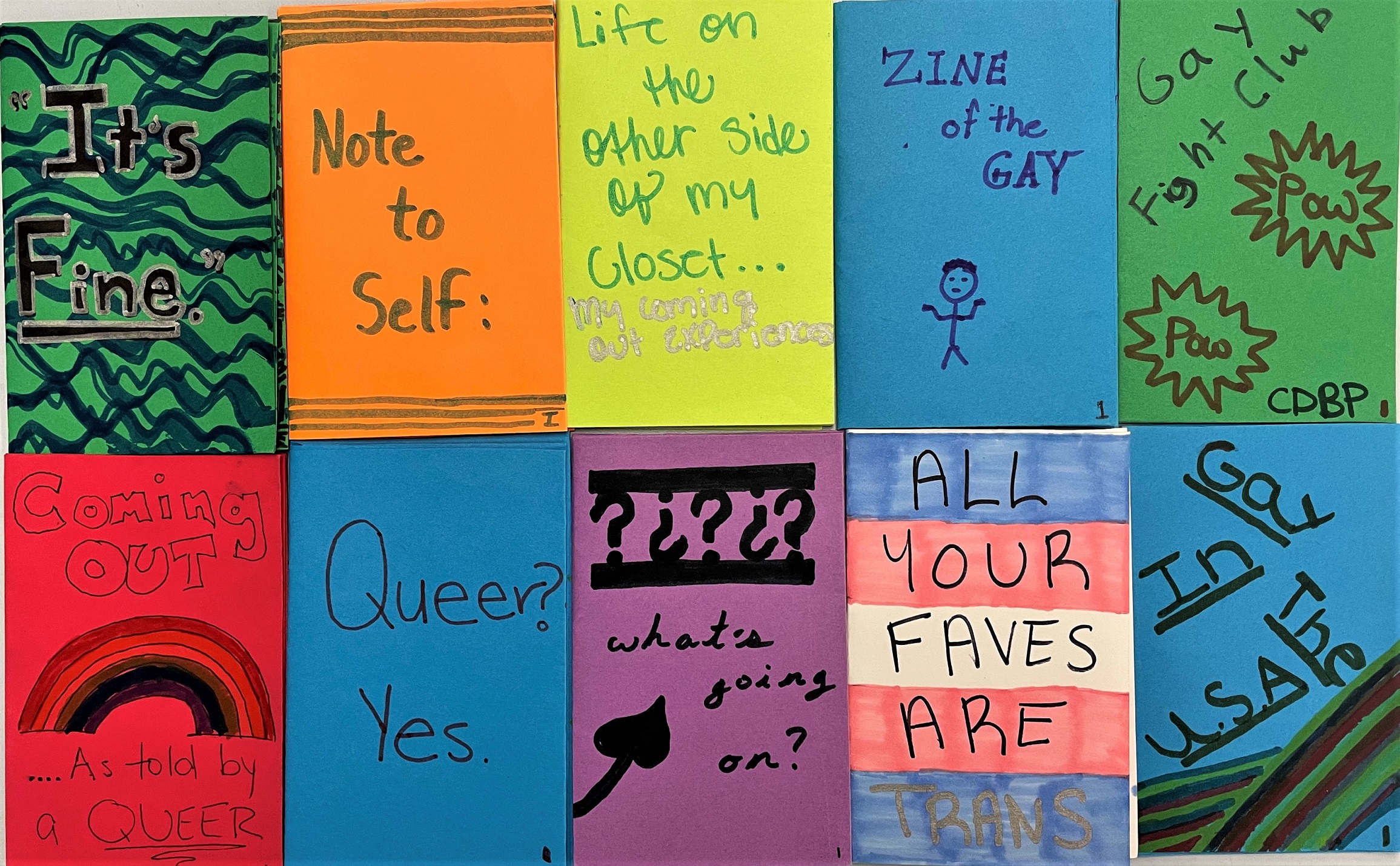 Zines created by students as part of an activity at the GLBT Center on campus
