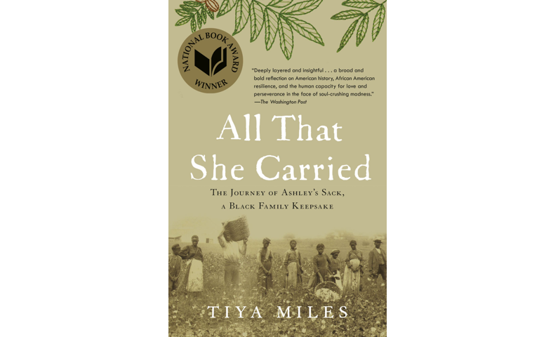 Cover image of Tiya Miles' book All That She Carried