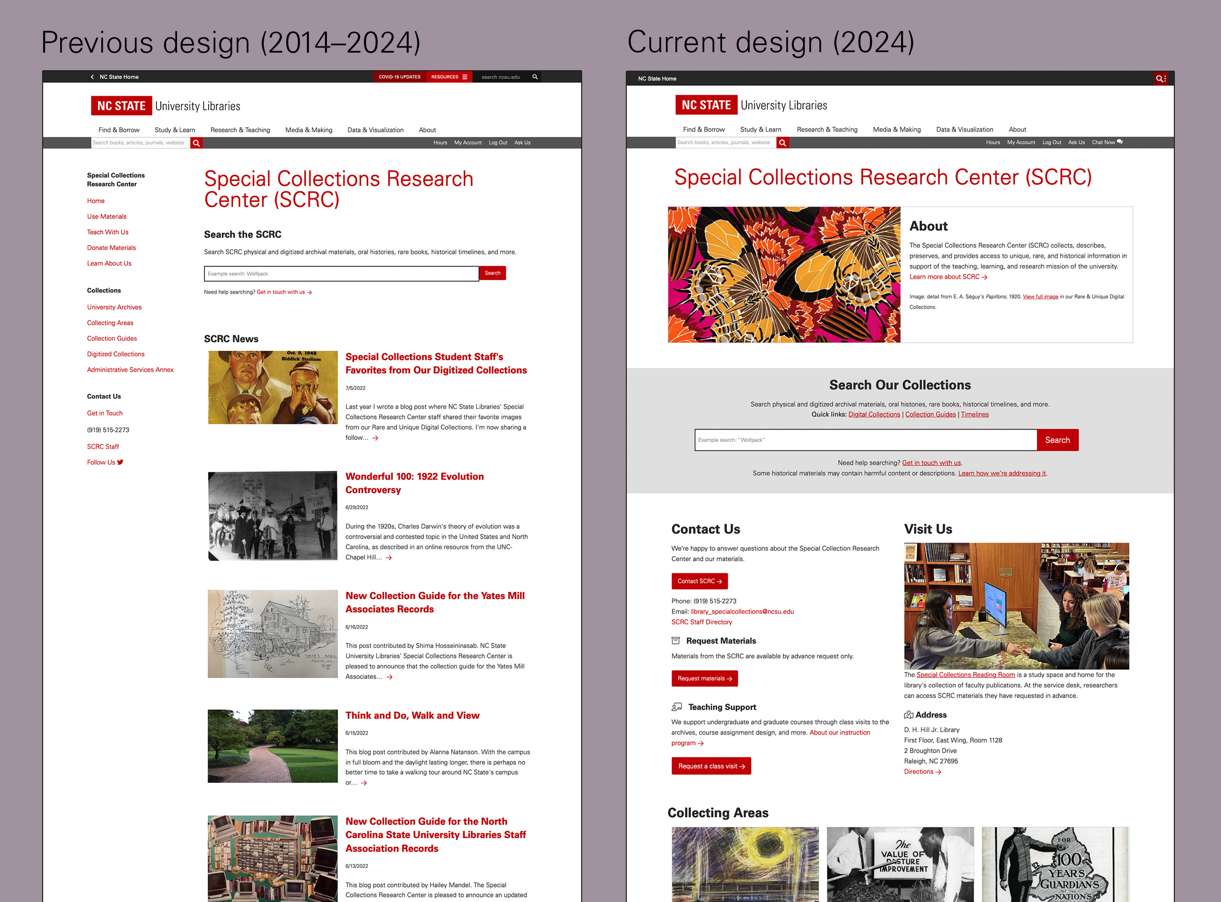 Comparison of previous design, in use since 2014 with most page space given to news posts, and current design, with most page space given to search and contact/visit options