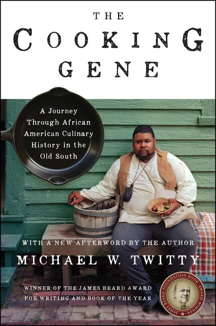 Book cover for The Cooking Gene featuring a photo of Michael W. Twitty