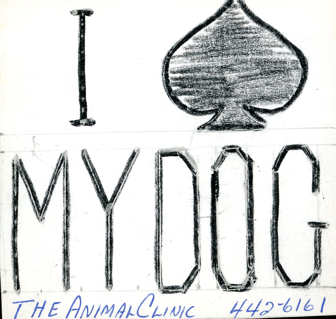 Lieberman’s prototype for “I (Spayed) My Dog” bumper sticker to advertise clinic services (Box 21, Folder 4).