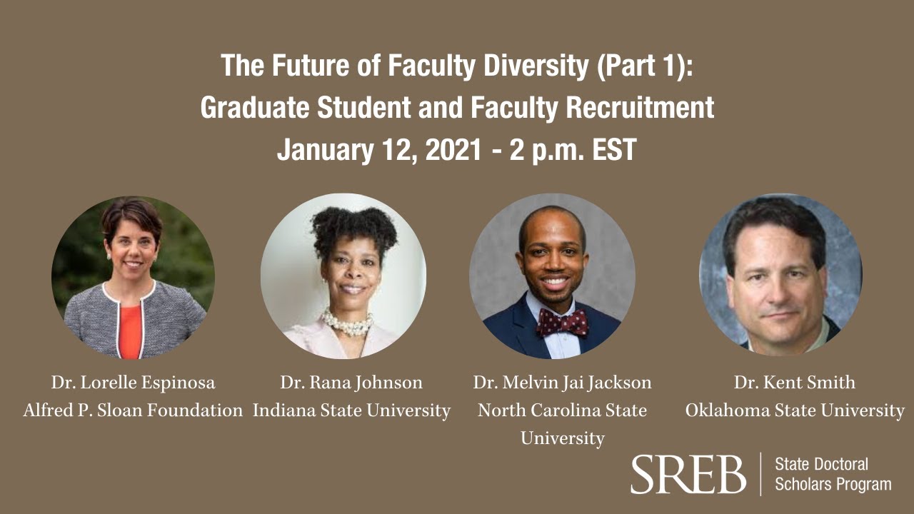 The Future of Faculty Diversity (Part 1): Graduate Student and Faculty Recruitment