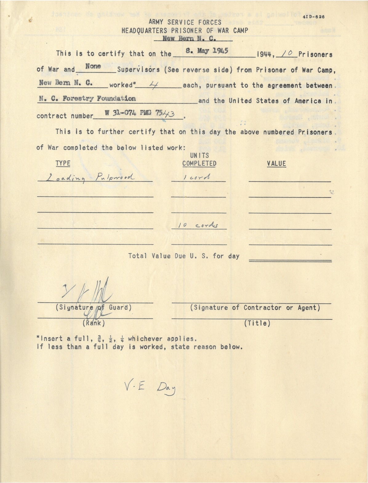 Prisoner of War Work Report for May 8, 1945: VE Day (UA 140.045 - Legal box 27, Folder 8)