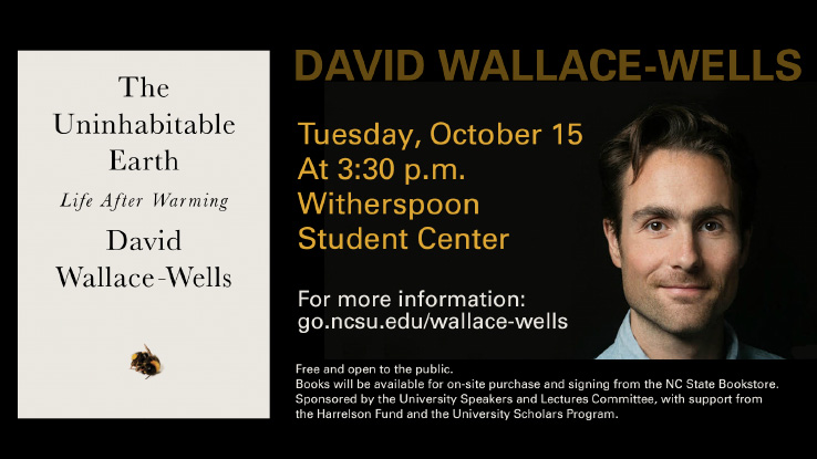 Journalist David Wallace-Wells visits campus Oct. 15  to talk about his book, The Uninhabitable Earth