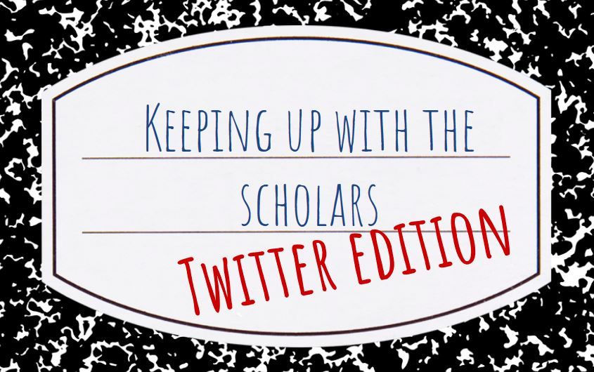 Flier for Keeping up with the Scholars: Twitter Edition