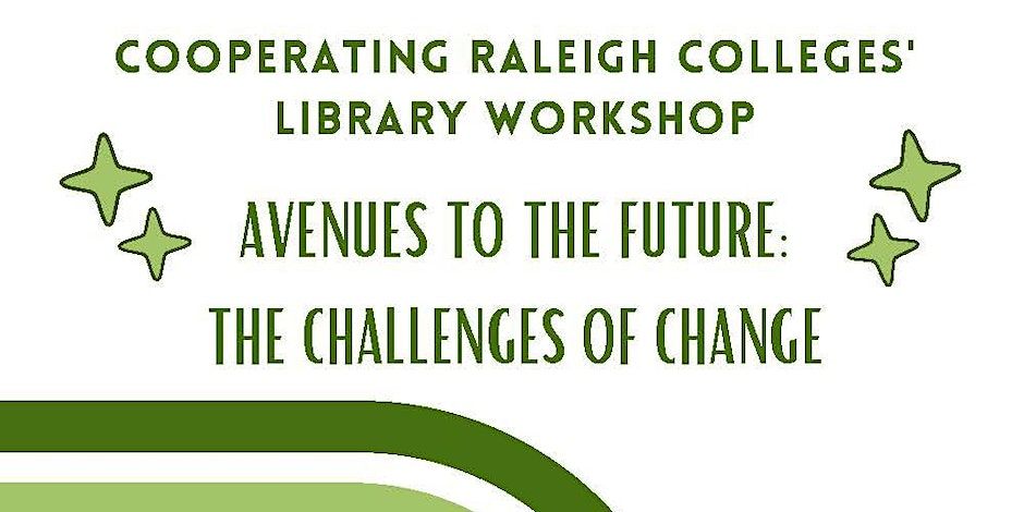 Cooperating Raleigh Colleges Library Workshop graphic