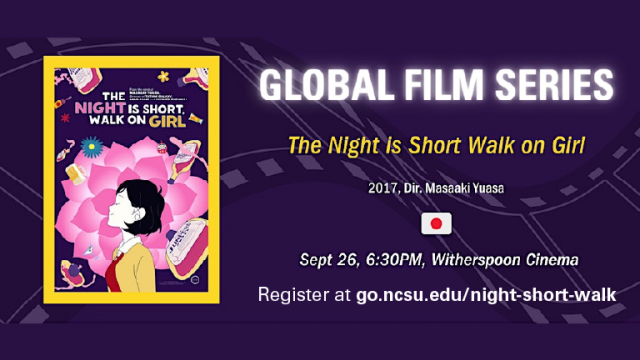 The Global Film Series screens the anime "Night is Short, Walk on Girl" on Sept. 26
