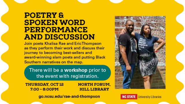 Poets Khalisa Rae and Eric Thompson visit the Libraries Oct. 12 for a workshop and performance