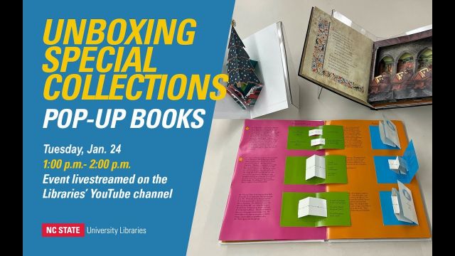 a book being bound and text reading "Unboxing Special Collections: Pop-up Books!"