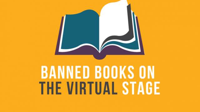 Banned Books on the Virtual Stage
