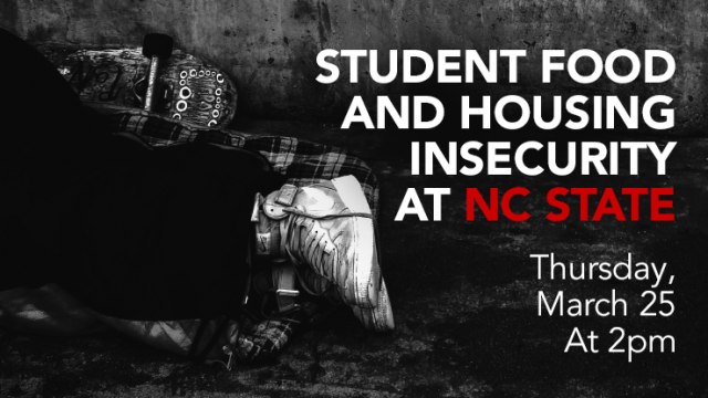 Student Food and Housing Insecurity at NC State