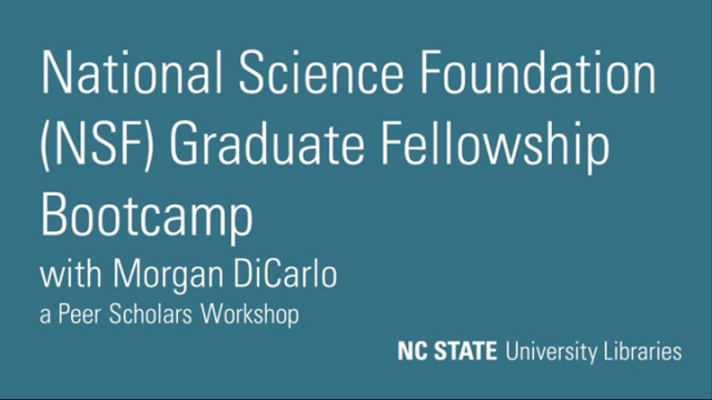 National Science Foundation (NSF) Graduate Research Fellowship Bootcamp, with Morgan DiCarlo