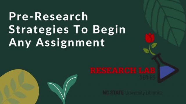 Research Lab: Pre-Research Strategies to Begin Any Assignment