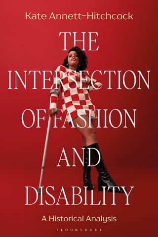 book cover image of The Intersection of Fashion and Disability