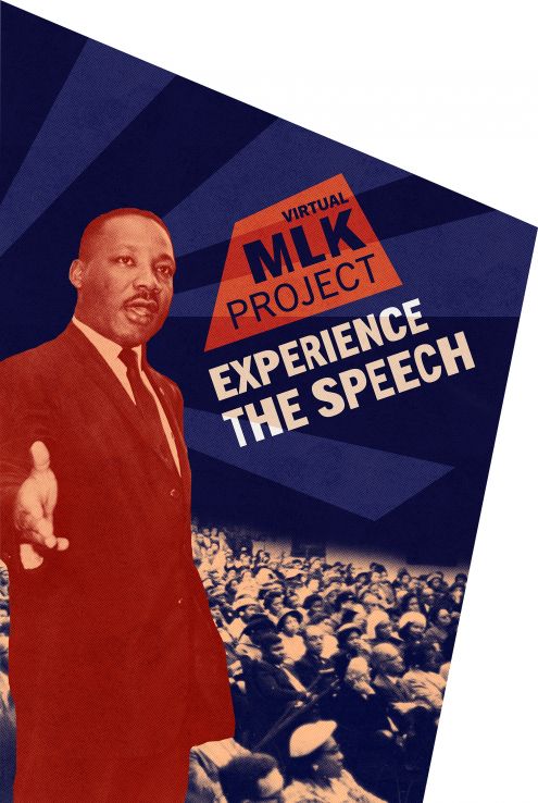 an image of an exhibit graphic panel that features a photograph of Martin Luther King Jr. and the words Virtual MLK Project, Experience the Speech