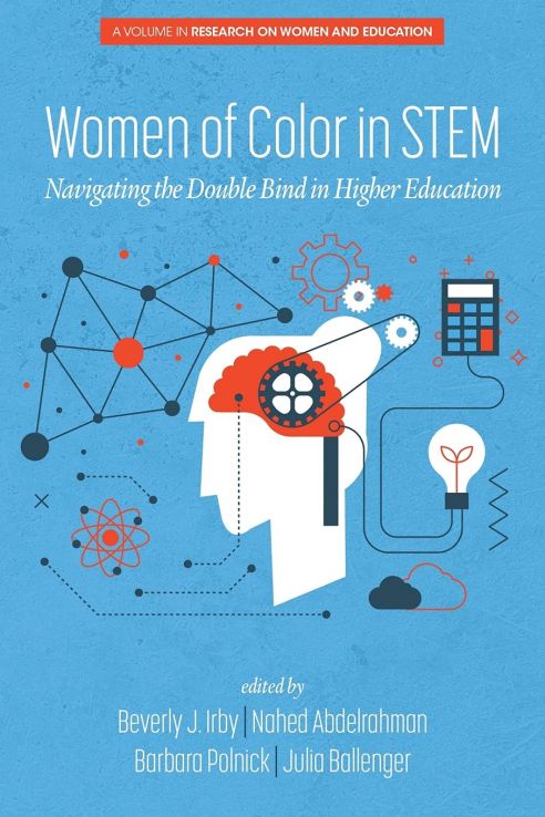 Women of Color In STEM: navigating the double bind in higher education book cover