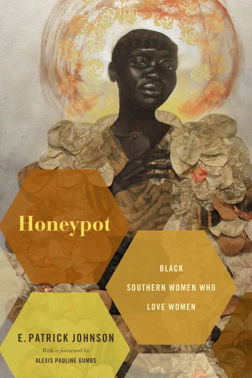 Honeypot: Black Southern women who love women book cover